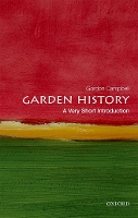 Book Cover for Garden History: A Very Short Introduction by Gordon (Fellow in Renaissance Studies, University of Leicester) Campbell