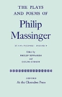 Book Cover for The Plays and Poems of Philip Massinger: Volume V by Philip Massinger