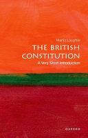 Book Cover for The British Constitution: A Very Short Introduction by Martin (Professor of Public Law, London School of Economics & Political Science) Loughlin