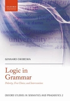 Book Cover for Logic in Grammar by Gennaro Haas Foundations Professor of Linguistics, Harvard University Chierchia
