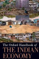 Book Cover for The Oxford Handbook of the Indian Economy by Chetan (Associate Professor, Associate Professor, Indian Statistical Institute) Ghate