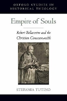 Book Cover for Empire of Souls by Stefania Professor of Early Modern History, Professor of Early Modern History, UCLA, Santa Barbara Tutino