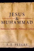 Book Cover for Jesus and Muhammad by FE Peters