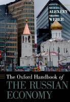 Book Cover for The Oxford Handbook of the Russian Economy by Michael (Professor of Economics, Professor of Economics, Indiana University) Alexeev