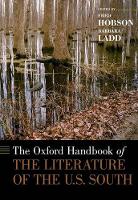 Book Cover for The Oxford Handbook of the Literature of the U.S. South by Fred (Lineberger Distinguished Professor in the Humanities Emeritus, Lineberger Distinguished Professor in the Humaniti Hobson