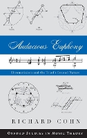 Book Cover for Audacious Euphony by Richard Battell Professor of Music Theory, Battell Professor of Music Theory, Yale University, New Haven, CT Cohn