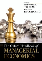 Book Cover for The Oxford Handbook of Managerial Economics by Christopher R. (Exide Professor of Sustainable Enterprise and Associate Professor of Economics, Exide Professor of Sust Thomas