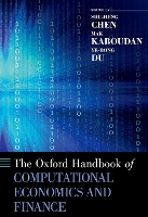 Book Cover for The Oxford Handbook of Computational Economics and Finance by Shu-Heng (Professor of Economics, Professor of Economics, National Chengchi University) Chen