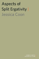 Book Cover for Aspects of Split Ergativity by Jessica (Assistant Professor, Assistant Professor, McGill University) Coon