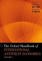 Book Cover for The Oxford Handbook of International Antitrust Economics, Volume 1 by Roger D. (Walter J. Matherly Professor and Chair, Walter J. Matherly Professor and Chair, Department of Economics, Warri Blair