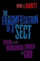 Book Cover for The Fragmentation of a Sect by David V Barrett