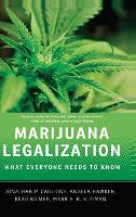 Book Cover for Marijuana Legalization by Jonathan P. (Stever Professor of Operations Research and Public Policy, Stever Professor of Operations Research and P Caulkins