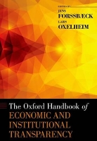 Book Cover for The Oxford Handbook of Economic and Institutional Transparency by Jens (Associate Professor of Corporate Finance, Associate Professor of Corporate Finance, Lund University School of Forssbaeck