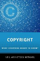Book Cover for Copyright by Neil (Pete Kameron Endowed Chair in Law, Pete Kameron Endowed Chair in Law, UCLA School of Law) Weinstock Netanel