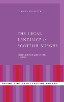 Book Cover for The Legal Language of Scottish Burghs by Joanna (Assistant Professor of History of English, Assistant Professor of History of English, Adam Mickiewicz Univers Kopaczyk