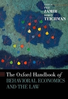 Book Cover for The Oxford Handbook of Behavioral Economics and the Law by Eyal (Augusto Levi Professor of Commercial Law, Augusto Levi Professor of Commercial Law, Hebrew University of Jerusalem Zamir