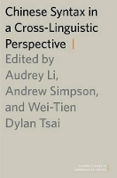 Book Cover for Chinese Syntax in a Cross-Linguistic Perspective by Wei-Tien Dylan (Professor of Linguistics, Professor of Linguistics, National Tsing Hua University (Taiwan)) Tsai