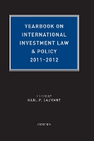 Book Cover for Yearbook on International Investment Law & Policy 2011-2012 by Karl P. (Resident Senior Fellow and Found ing Executive Director of the Vale Columbia Center on Sustainable Internatio Sauvant