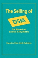 Book Cover for The Selling of DSM by Stuart A Kirk