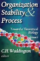 Book Cover for Organization Stability and Process by C H Waddington