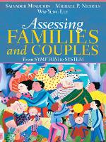 Book Cover for Assessing Families and Couples by Salvador Minuchin, Michael Nichols, Wai Yung Lee