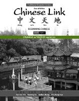 Book Cover for Student Activities Manual for Chinese Link by Sue-mei Wu, Yueming Yu, Yanhui Zhang, Weizhong Tian