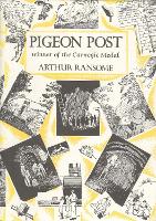 Book Cover for Pigeon Post by Arthur Ransome