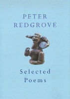 Book Cover for Selected Poems by Peter Redgrove