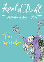 Book Cover for The Witches by Roald Dahl, Quentin Blake