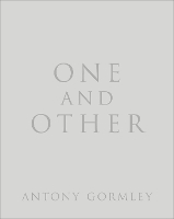 Book Cover for One and Other by Antony Gormley