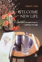 Book Cover for Welcome New Life Parent Book by Mary Bernard Potter, Nigel Bavidge