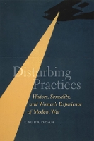 Book Cover for Disturbing Practices by Laura (State University of New York, USA) Doan