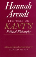 Book Cover for Lectures on Kant's Political Philosophy by Hannah Arendt