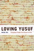 Book Cover for Loving Yusuf by Mieke Bal