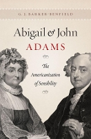 Book Cover for Abigail and John Adams by G. J. Barker-Benfield