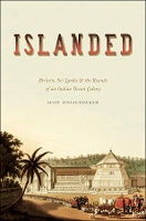 Book Cover for Islanded by Sujit Sivasundaram