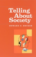 Book Cover for Telling About Society by Howard S. Becker