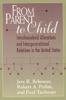 Book Cover for From Parent to Child by Jere R. Behrman, Robert A. Pollak, Paul Taubman