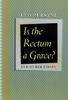 Book Cover for Is the Rectum a Grave? by Leo Bersani