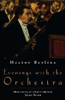 Book Cover for Evenings with the Orchestra by Hector Berlioz