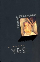 Book Cover for Yes by Thomas Bernhard