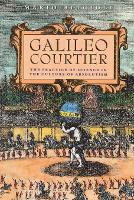 Book Cover for Galileo, Courtier by Mario Biagioli