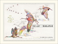 Book Cover for The Art of Migration by John Bates, James H Boone, John W Fitzpatrick