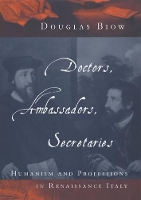 Book Cover for Doctors, Ambassadors, Secretaries by Douglas Biow