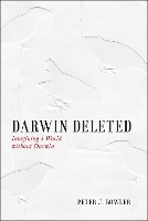 Book Cover for Darwin Deleted by Peter J Bowler