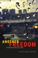 Book Cover for Another Freedom by Svetlana Boym