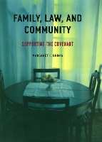 Book Cover for Family, Law, and Community by Margaret F. Brinig