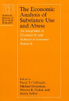 Book Cover for The Economic Analysis of Substance Use and Abuse by Frank J. Chaloupka