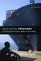 Book Cover for Neoliberal Frontiers by Brenda Chalfin
