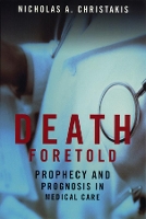 Book Cover for Death Foretold by Nicholas A. Christakis